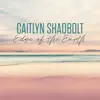 Caitlyn Shadbolt - Edge of the Earth - Single